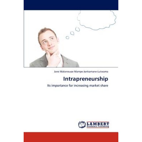 Intrapreneurship Paperback, LAP Lambert Academic Publishing