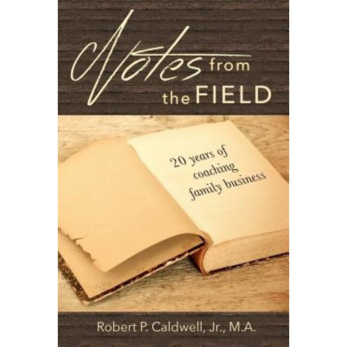 Notes from the Field Paperback, Createspace Independent Publishing Platform