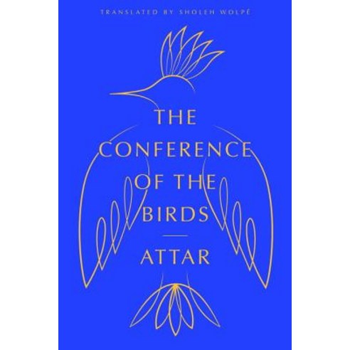 The Conference of the Birds Paperback, W. W. Norton & Company