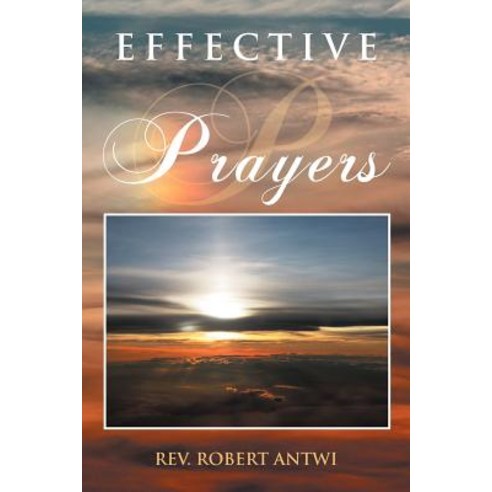 Effective Prayers Paperback, Xlibris