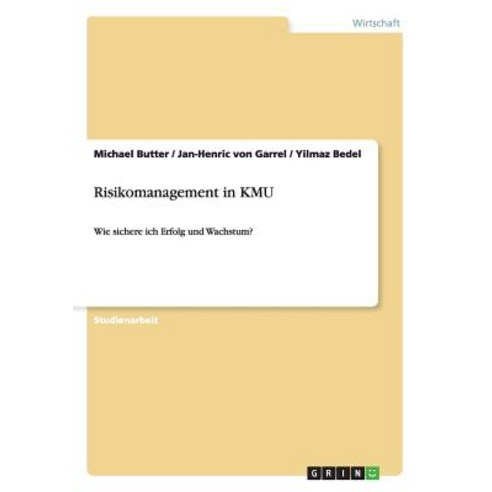 Risikomanagement in Kmu Paperback, Grin Publishing