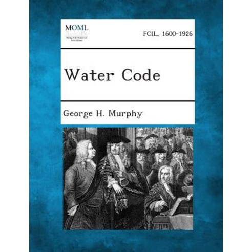 Water Code Paperback, Gale, Making of Modern Law