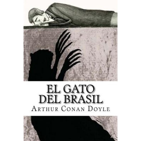 El Gato del Brasil Paperback, Createspace Independent Publishing Platform