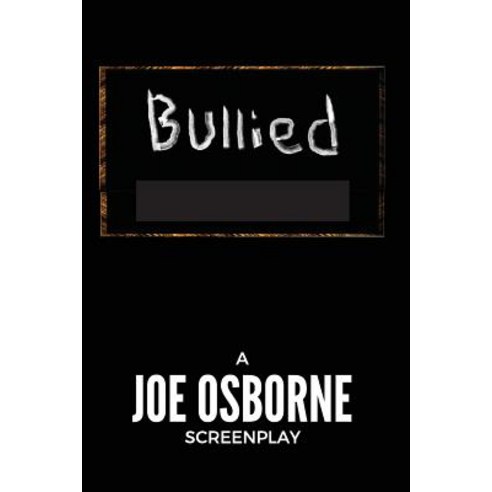 Bullied Paperback, Createspace Independent Publishing Platform