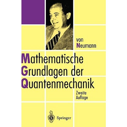 Mathematische Grundlagen Der Quantenmechanik Hardcover, Springer