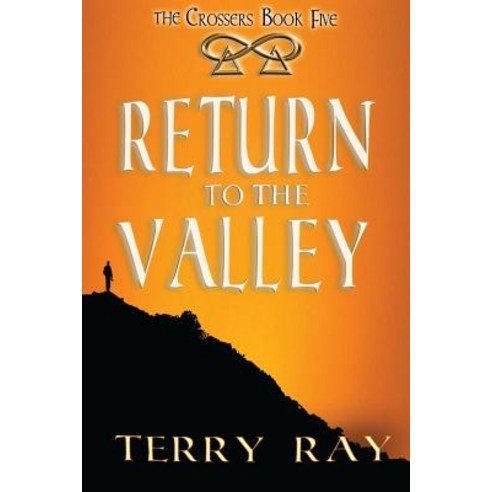 Return to the Valley Paperback, Sunbury Press, Inc.