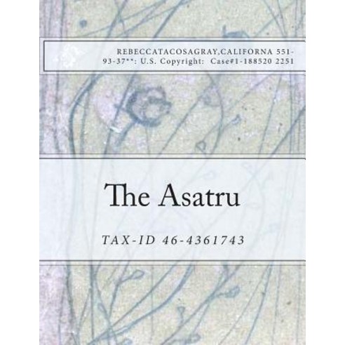 The Asatru Paperback, Createspace Independent Publishing Platform