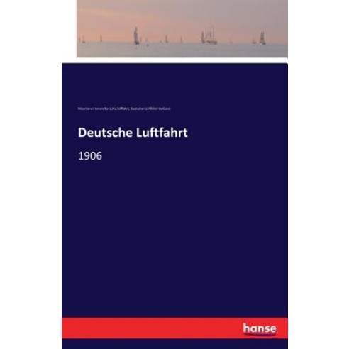 Deutsche Luftfahrt Paperback, Hansebooks