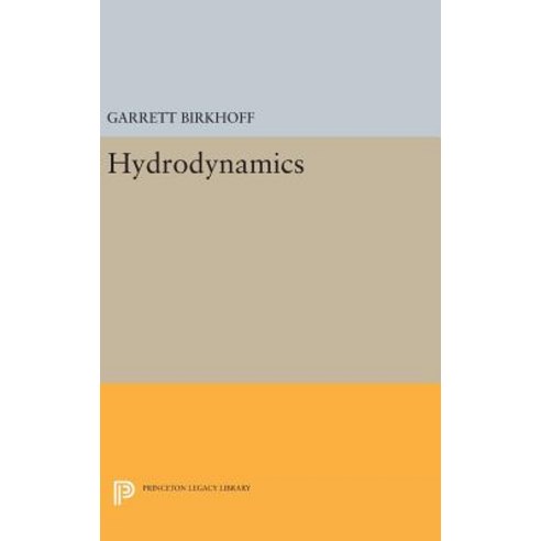 Hydrodynamics Hardcover, Princeton University Press