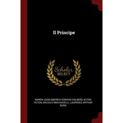 Il Principe Paperback, Andesite Press