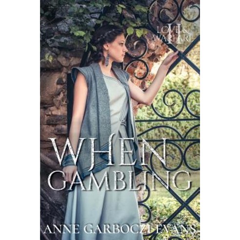 When Gambling: Love and Warfare Series Book 2 Paperback, Cave Books(tm)