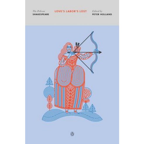 Love''s Labor''s Lost Paperback, Penguin Books