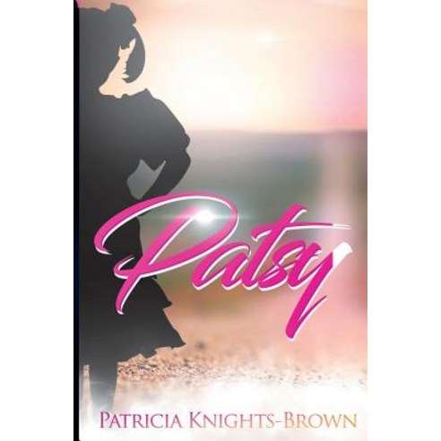 Patsy Paperback, Createspace Independent Publishing Platform