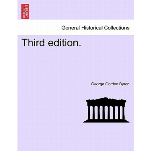 Third Edition. Paperback, British Library, Historical Print Editions