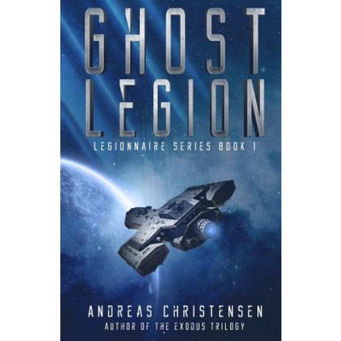 Ghost Legion Paperback, Createspace Independent Publishing Platform