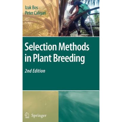 Selection Methods in Plant Breeding Hardcover, Springer