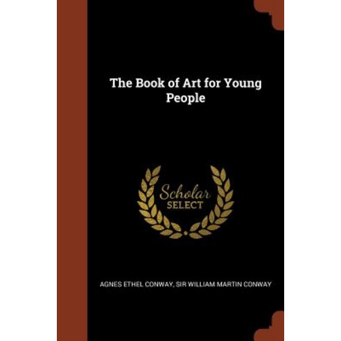 The Book of Art for Young People Paperback, Pinnacle Press