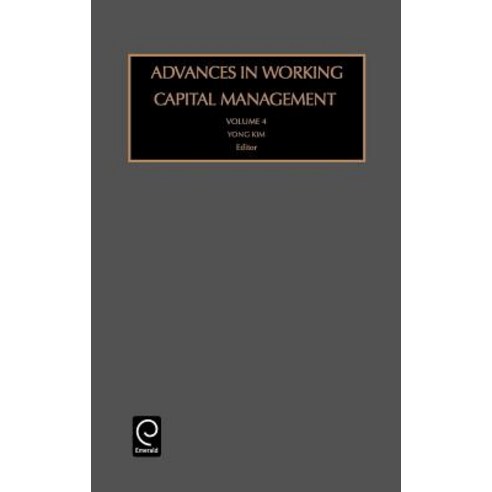 Advances in Working Capital Management Hardcover, Jai Press Inc.