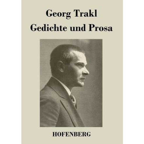 Gedichte Und Prosa Paperback, Hofenberg