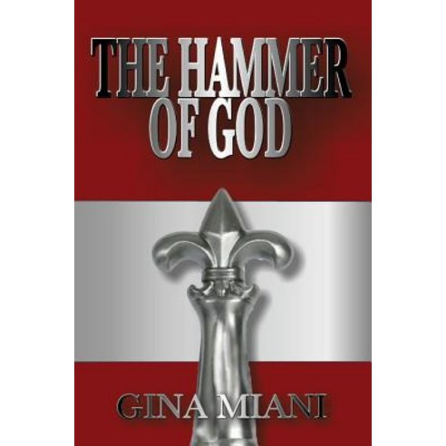 The Hammer of God Paperback, Createspace Independent Publishing Platform