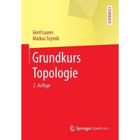 Grundkurs Topologie Paperback, Springer Spektrum