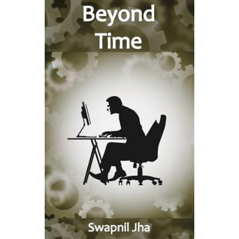 Beyond Time Paperback, Createspace Independent Publishing Platform
