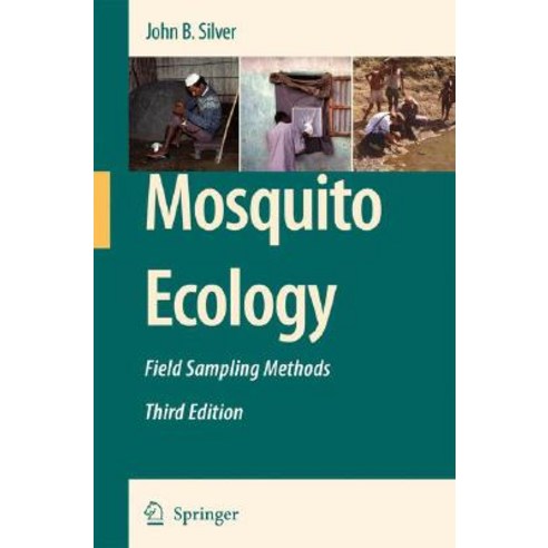 Mosquito Ecology: Field Sampling Methods Hardcover, Springer