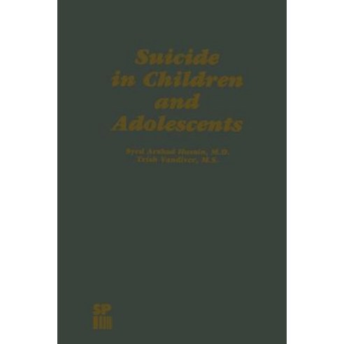 Suicide in Children and Adolescents Paperback, Springer