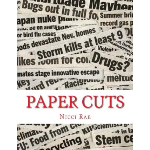 Paper Cuts Paperback, Createspace Independent Publishing Platform