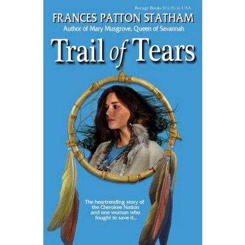 Trail of Tears Paperback, Bocage Books