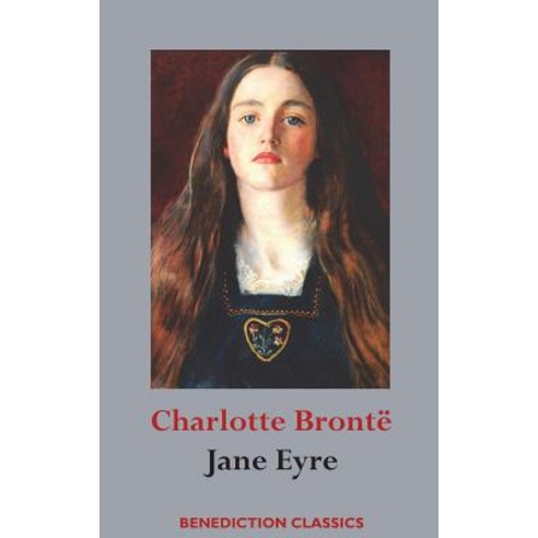 Jane Eyre Hardcover, Benediction Classics