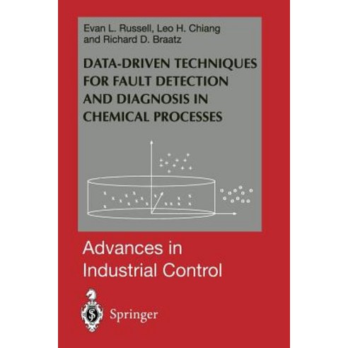Data-Driven Methods for Fault Detection and Diagnosis in Chemical Processes Paperback, Springer