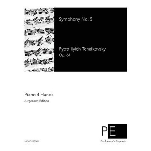 Symphony No. 5 Paperback, Createspace