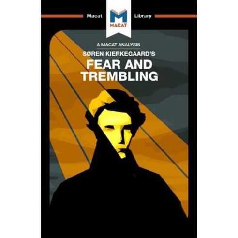 Fear and Trembling Paperback, Macat Library