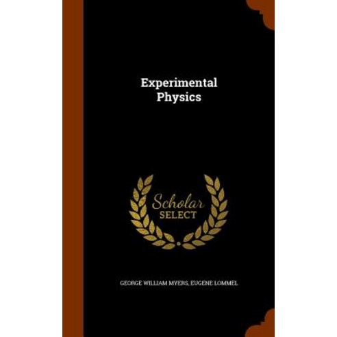Experimental Physics Hardcover, Arkose Press