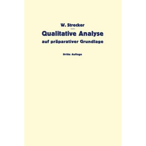 Qualitative Analyse Auf Praparativer Grundlage Paperback, Springer