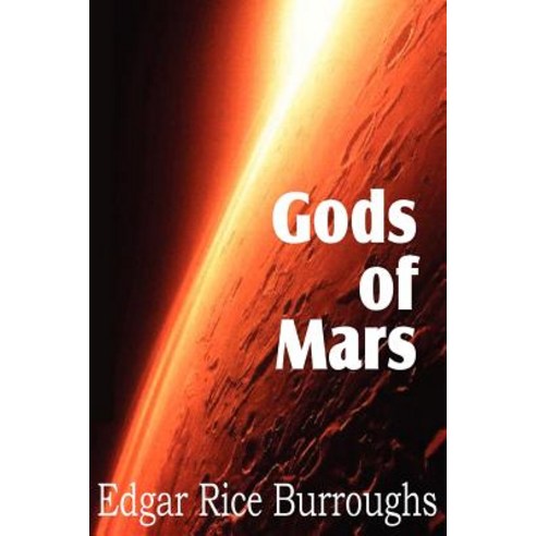 Gods of Mars Paperback, Bottom of the Hill Publishing