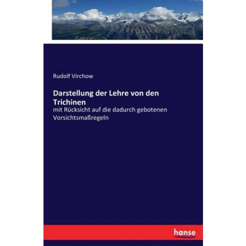 Darstellung Der Lehre Von Den Trichinen Paperback, Hansebooks