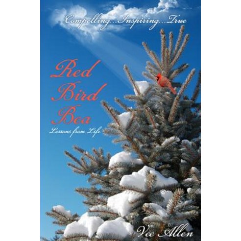 Red Bird Bea Paperback, Createspace Independent Publishing Platform
