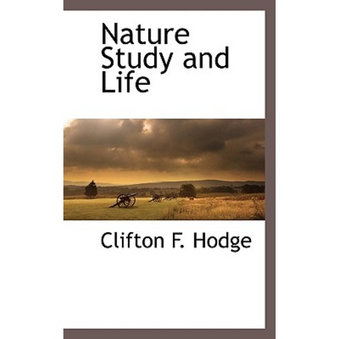 Nature Study and Life Paperback, BCR (Bibliographical Center for Research)