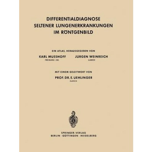 Differentialdiagnose Seltener Lungenerkrankungen Im Rontgenbild Paperback, Springer