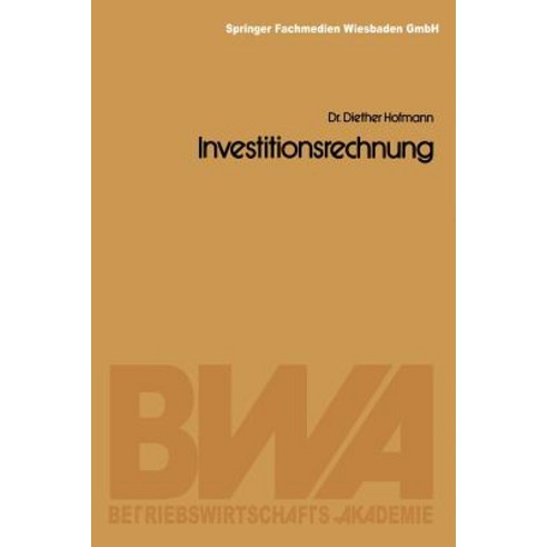 Investitionsrechnung Paperback, Gabler Verlag