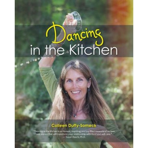 Dancing in the Kitchen Paperback, Liferich