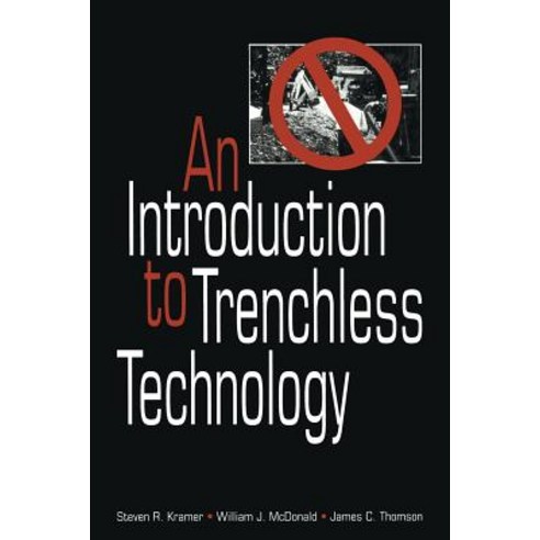 An Introduction to Trenchless Technology Paperback, Springer