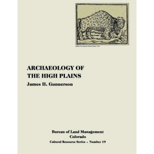 Archaeology of the High Plains Paperback, Createspace Independent Publishing Platform