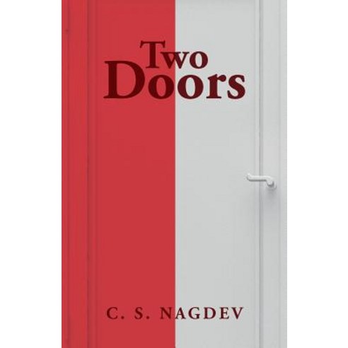 Two Doors Paperback, Createspace Independent Publishing Platform