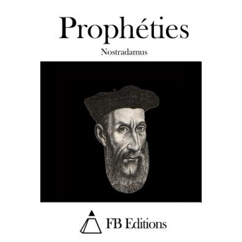 Propheties Paperback, Createspace Independent Publishing Platform
