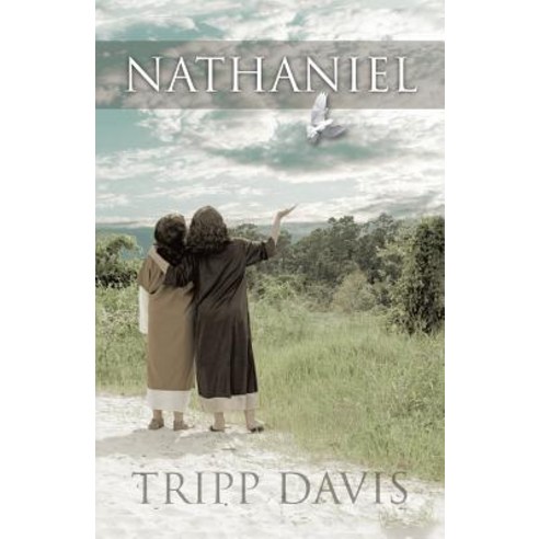 Nathaniel Paperback, WestBow Press