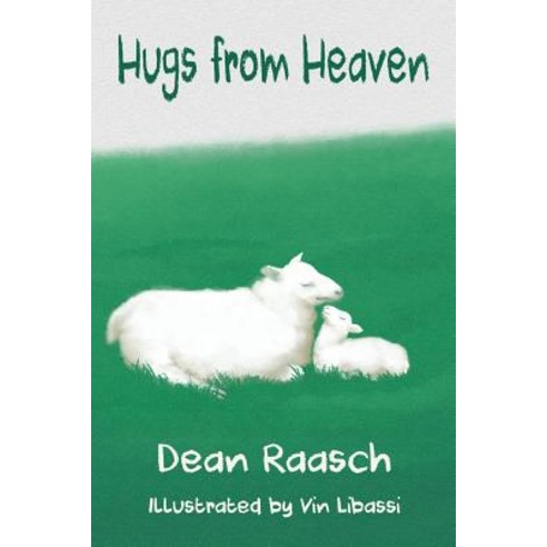 Hugs from Heaven Paperback, Createspace Independent Publishing Platform
