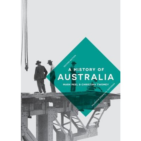 A History of Australia Paperback, Palgrave